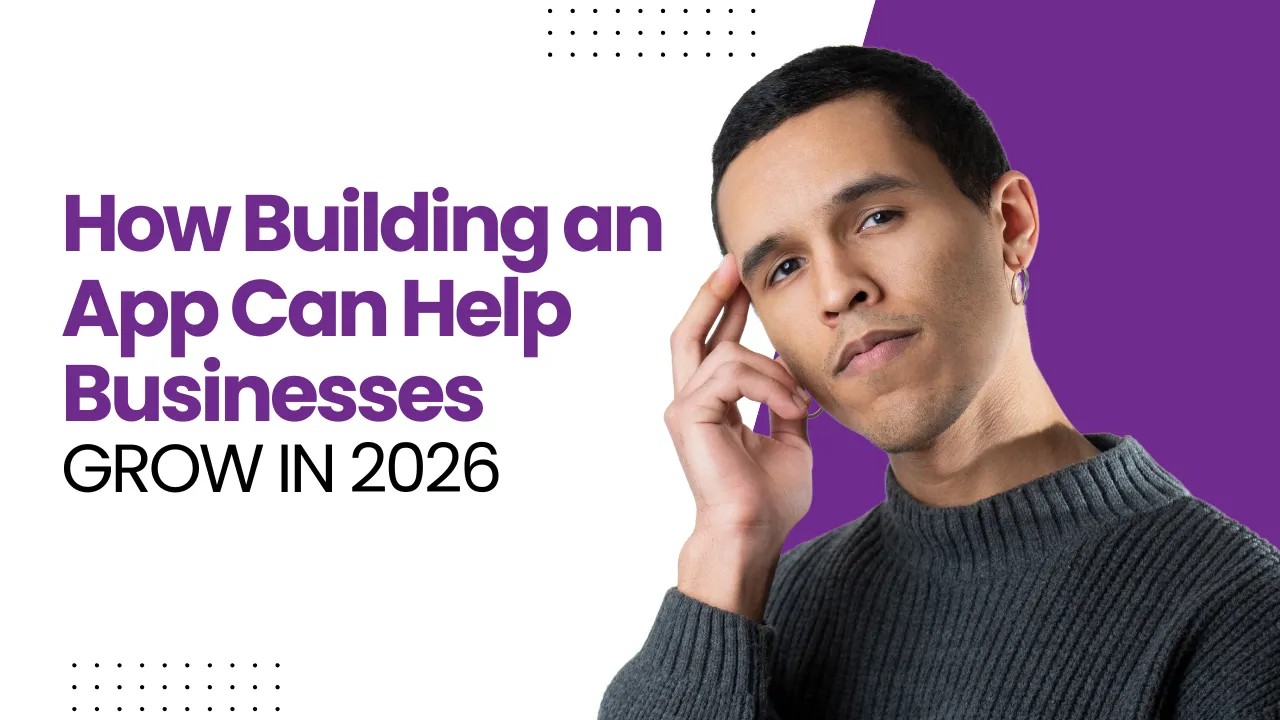 How Building an App Can Help Businesses - Best Software Solutions in UAE