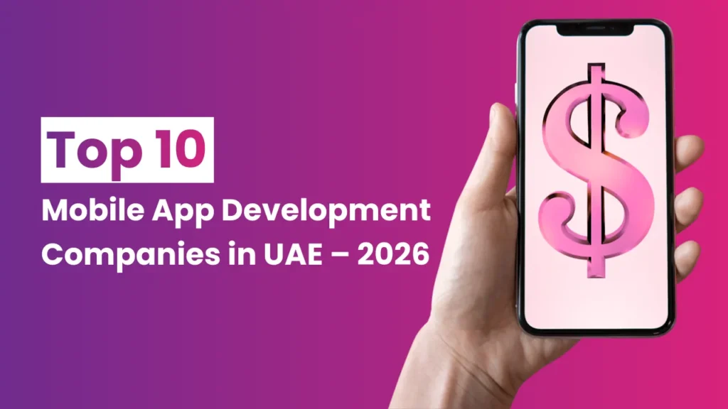 Mobile App Development Companies in Dubai